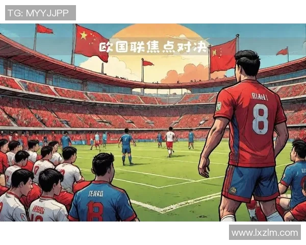 希腊与比利时的精彩对决谁能在欧洲赛场上笑到最后